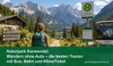 Naturpark Karwendel: Wandern ohne Auto – die besten Touren mit Bus, Bahn und KlimaTicket