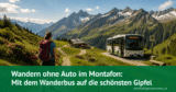 Wandern ohne Auto im Montafon: Mit dem Wanderbus auf die schönsten Gipfel